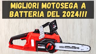 ⛔ TOP 3 MIGLIORI MOTOSEGA A BATTERIA DEL 2024 I PIÙ VENDUTI [upl. by Eeryk765]