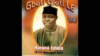 Haruna Ishola  Ojo Lolori Enimayo Kowa Ta [upl. by Clemmie]