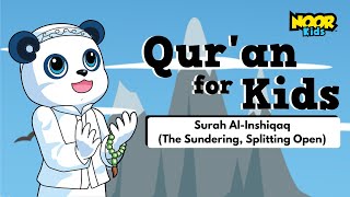 084 Surah AlInshiqaq The Splitting Asunder [upl. by Toshiko]