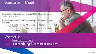 How a DOCSIS 31 Modem Registers vs a DOCSIS 30 Modem – ARRIS Product Technical Training [upl. by Godrich523]