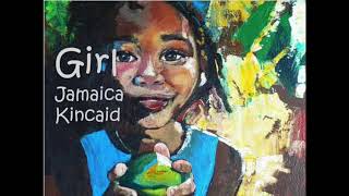 Girl Jamaica Kincaid Audio [upl. by Huff]