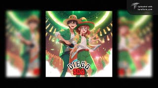 DO  diego Official Audio [upl. by Yatnod734]