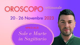 OROSCOPO SETTIMANALE 20  26 Novembre 2023 [upl. by Oberon]