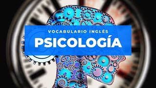 LA PSICOLOGÍA EN INGLÉS [upl. by Nelyaw]