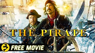 THE PIRATE  Action Adventure  Sebastian Koch John Cleese Juan Diego Botto  Free Movie [upl. by Gaven]