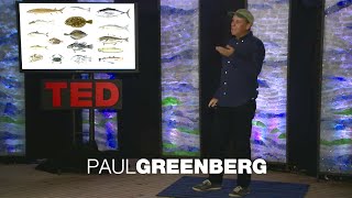 What to eat to avoid overfishing  Paul Greenberg TED Talk Summary [upl. by Leakim]