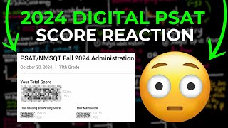 2024 PSAT SCORE REACTION SUPER INTENSE 😳😳😳 [upl. by Iggie349]