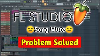 FL Studio Song Mute After Rendering Issue SOLVED FL Studio BEST Export Setting [upl. by Murielle]