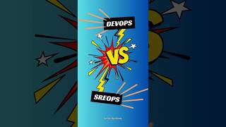 DevOps vs SREOps  Key Differences [upl. by Adnilra]