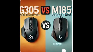 Logitech G305 vs M185 Which One is Better [upl. by Lupita]