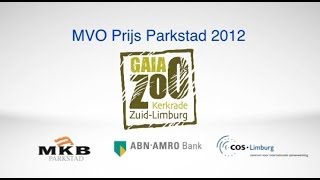 MVO Prijs 2012 Parkstad Gaia Zoo  Kerkrade [upl. by Delcina]