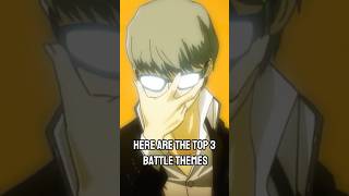 Top 3 Persona Battle Themes persona5royal persona4golden persona3reload [upl. by Sido451]