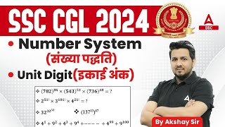 Number System for SSC CGL 2024  Unit Digit  SSC CGL Maths By Akshay Sir [upl. by Haleigh158]