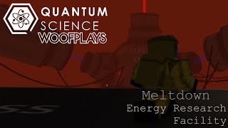 OUTDATED Quantum Science Energy Research Facility Meltdown Failed Shutdown Nov 2020 [upl. by Terra]