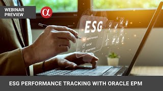 ESG Performance Tracking With Oracle EPM Webinar Preview [upl. by Weir340]