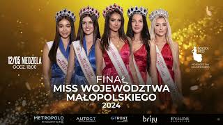 gala finałowa Miss Woj Małopolskiego 2024 [upl. by Prudence267]