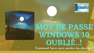 Comment effacer un Mot de passe Windows 10 oublié sans perdre les donnés en 2022 [upl. by Uliram]