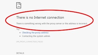 How To Fix There is no internet connectionERRPROXYCONNECTIONFAILED in Google chrome [upl. by Yroffej155]