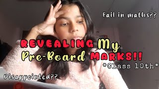 My PreBoard RESULT😳 Revealing my marks  CBSE 10th Grader  Fail [upl. by Ybbed]