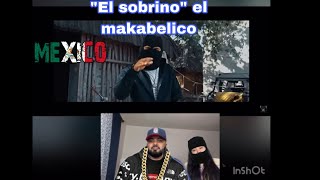 Reaccion a “El makabelico el sobrino”🇲🇽😈 [upl. by Lejeune]