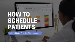 Patient Scheduling  How to Schedule Appointments  PatientStudio [upl. by Browning]