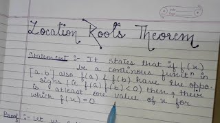 State amp prove location roots theorem [upl. by Mellette55]