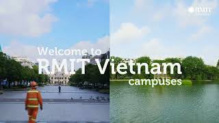 You have 2 minutes to visit RMITs campuses in Vietnam [upl. by Eidoc]