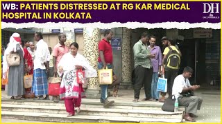 West Bengal Patients distressed at RG Kar Medical Hospital in Kolkata [upl. by Methuselah841]