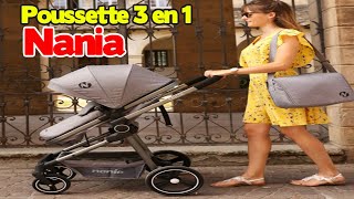 Poussette Combiné Nania 3 en 1 avec le Siège Auto  GIULIA [upl. by Epoh]