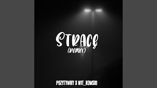 Stracę  Remix [upl. by Tami]