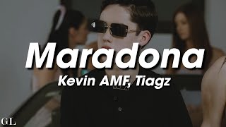 Kevin AMF Tiagz  Maradona Tatara Letra [upl. by Elnar985]