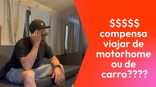 Explicando o Custo de viajar de MotorhomeArtesanal e de carro uma breve comparação [upl. by Nnyledam696]