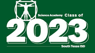 STISD  Science Academy Class of 2023 Graduation Ceremony [upl. by Berg]