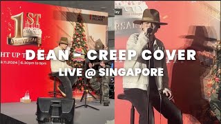 241129 DEAN 딘  Creep Cover  Singapore [upl. by Eelnyl]