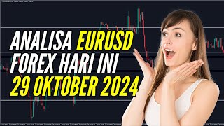 🔴 LIVE Analisa Forex Hari Ini EURUSD 29 Oktober 2024 forecastprediction today analysis [upl. by Adrianne]