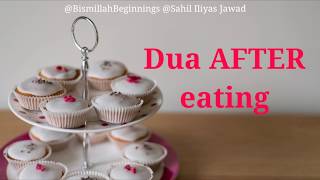 DUA AFTER EATING  REPEATED  LEARNING  DAILY DUAS  WITH TRANSLITERATION amp MEANING [upl. by Ardnot]