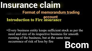 introduction of insurance claim and format of memorandum trading account [upl. by Saul193]