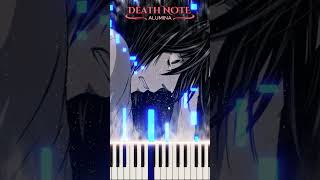 🎹Death Note ✨ Alumina [upl. by Rika810]