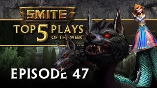 SMITE  Top 5 Plays 47 [upl. by Animsaj]