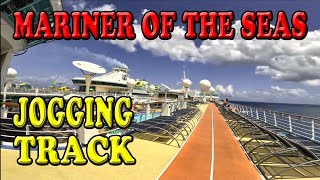 Mariner of the Seas Jogging  Walking Track [upl. by Anelak]