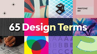 65 Design Terms You Should Know  FREE COURSE [upl. by Euqnomod694]