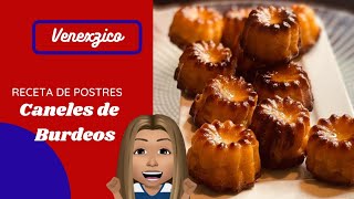 Repostería francesa Receta de canelés de burdeos [upl. by Farrow]