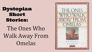 Short Stories  The Ones Who Walk Away From Omelas by Ursula H Le Guin [upl. by Bamberger]