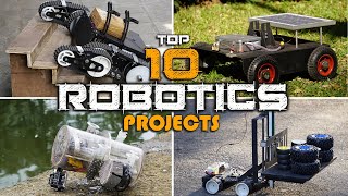 Top 10 Robotics Projects for Students and Engineers  DIY Robots Ideas [upl. by Saidnac]