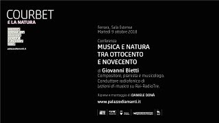 Giovanni Bietti  Musica e natura tra Ottocento e Novecento [upl. by Gronseth642]