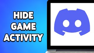 How To Hide Game Activity On Discord 2024  Disable Game Activity Visibility [upl. by Nahseez]