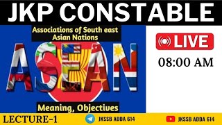 SAARC ASEAN  LECTURE1  ALL ABOUT ASEAN  JKP CONSTABLE FORESTER PATWARI [upl. by Mccafferty752]