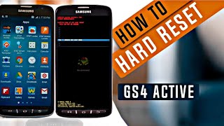 How to Hard Reset SAMSUNG Galaxy S4 Active Screen Lock Samsung Galaxy S4 Active I9295 hard reset [upl. by Asilim102]