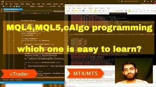 mql4 mql5 programming vs cAlgo programming MT4 MT5 cTrader [upl. by Yelruc]