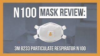 User Submitted 3M 8233 Particulate Respirator N100 Review [upl. by Gabriela]